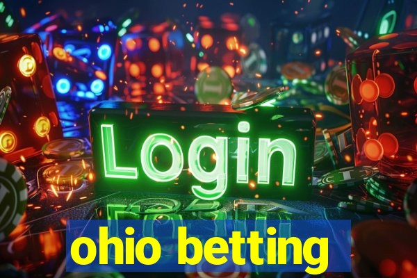 ohio betting