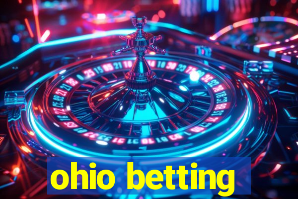 ohio betting