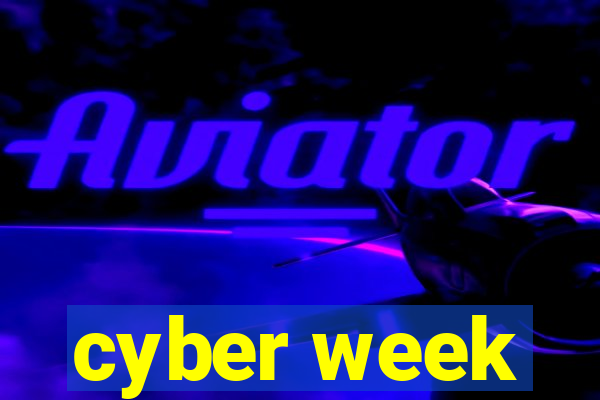 cyber week