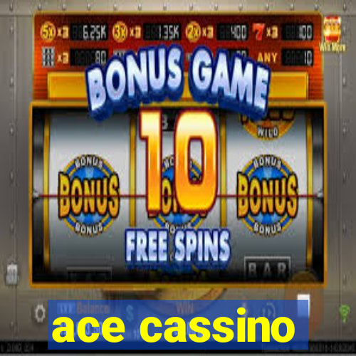 ace cassino