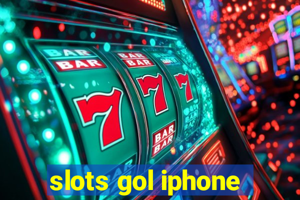 slots gol iphone