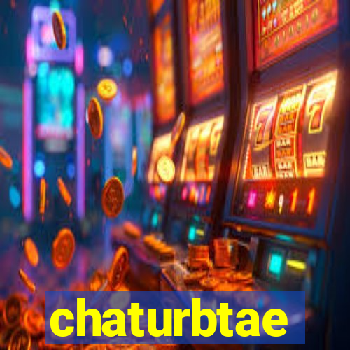 chaturbtae