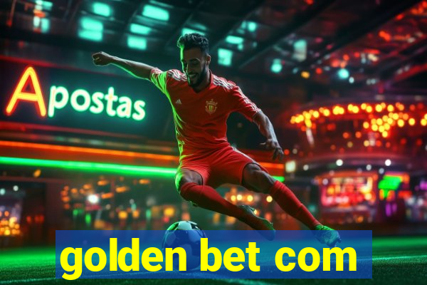 golden bet com