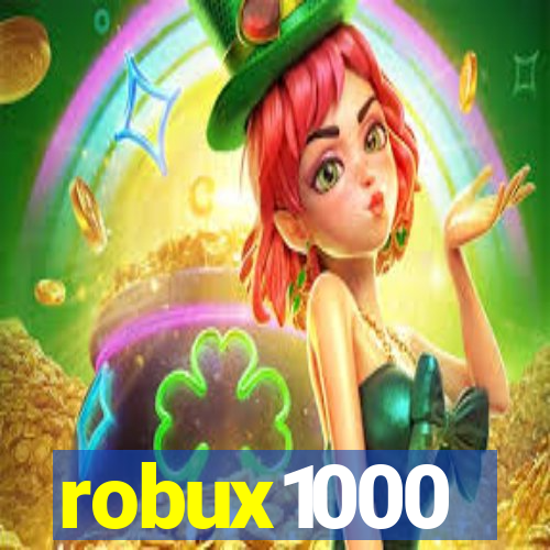 robux1000