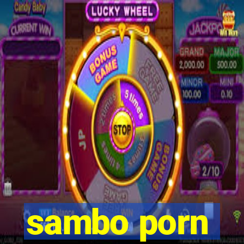 sambo porn