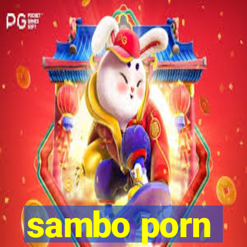 sambo porn