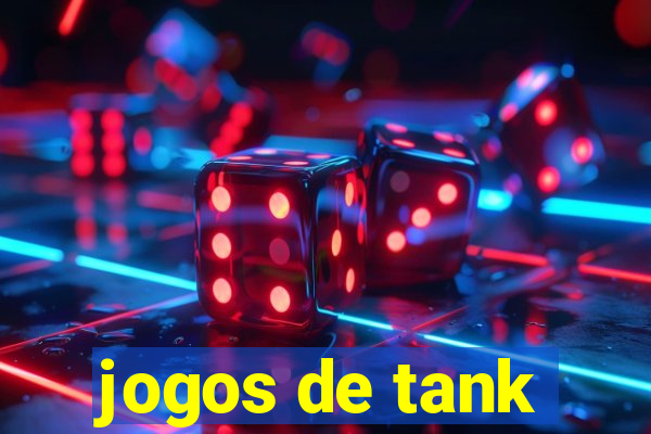 jogos de tank