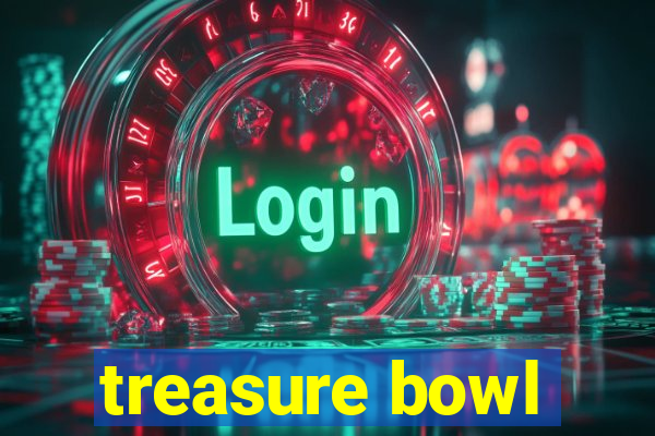 treasure bowl