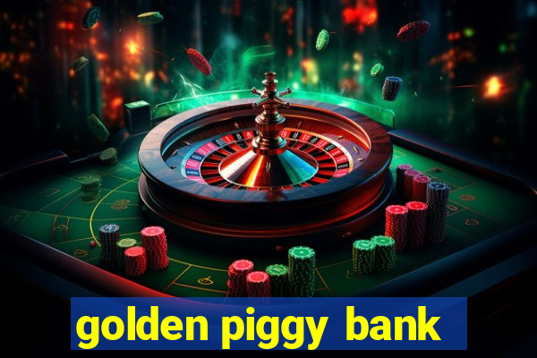 golden piggy bank