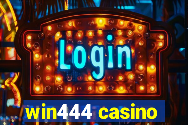 win444 casino