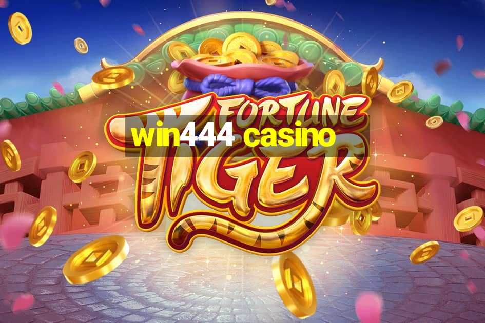 win444 casino