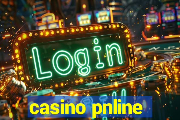 casino pnline