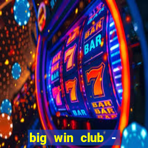 big win club - tongits pusoy