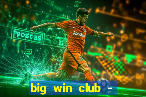 big win club - tongits pusoy