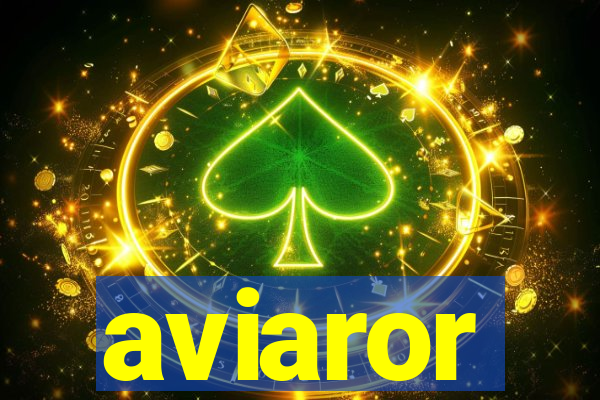 aviaror