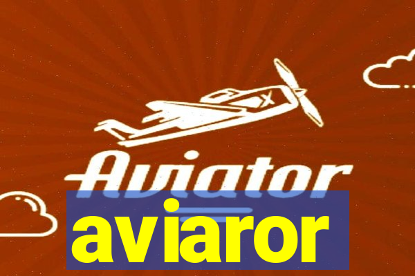 aviaror