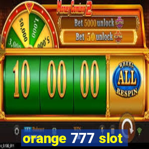 orange 777 slot