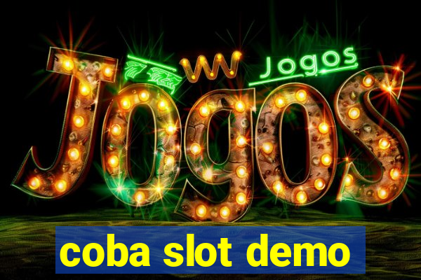 coba slot demo