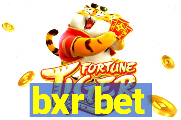 bxr bet