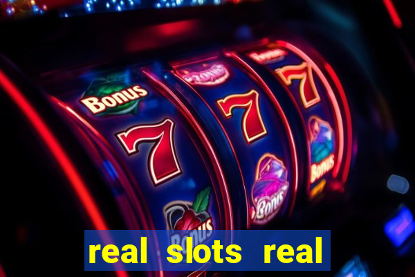 real slots real money online