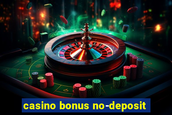 casino bonus no-deposit