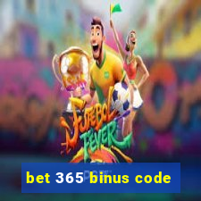 bet 365 binus code