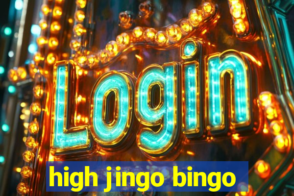 high jingo bingo