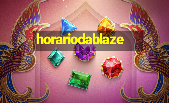 horariodablaze