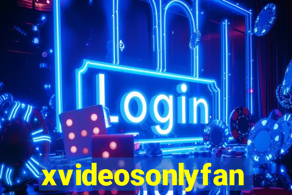 xvideosonlyfan