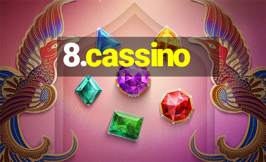 8.cassino