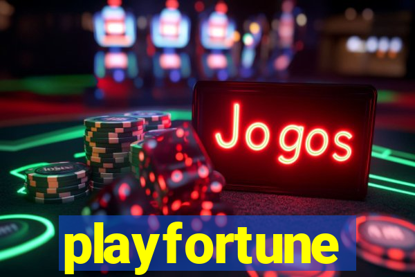 playfortune