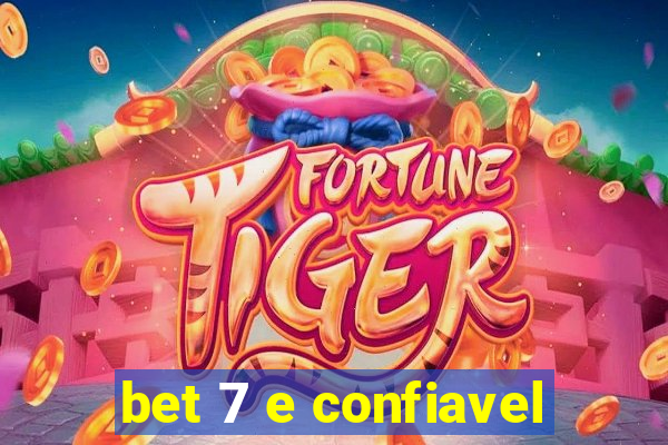 bet 7 e confiavel