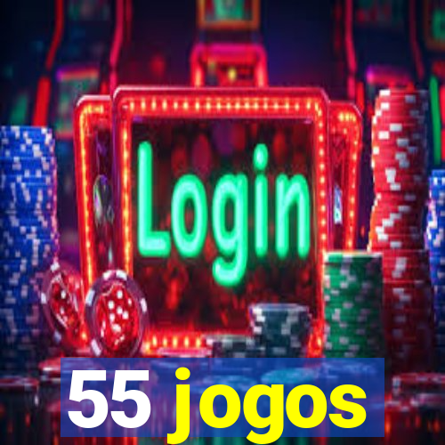 55 jogos