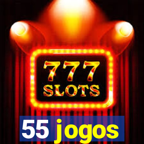 55 jogos