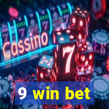 9 win bet