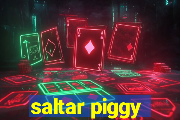 saltar piggy