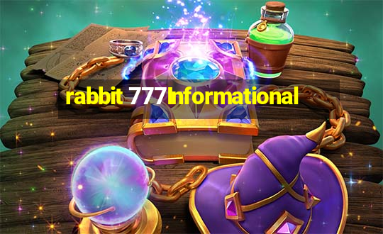 rabbit 777Informational