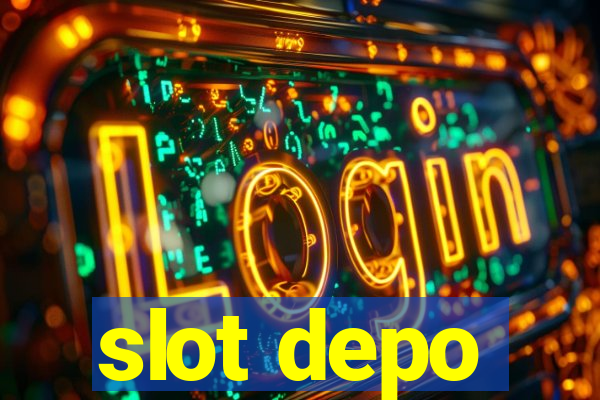 slot depo