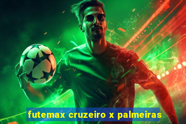 futemax cruzeiro x palmeiras