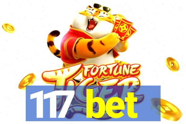 117 bet