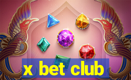 x bet club