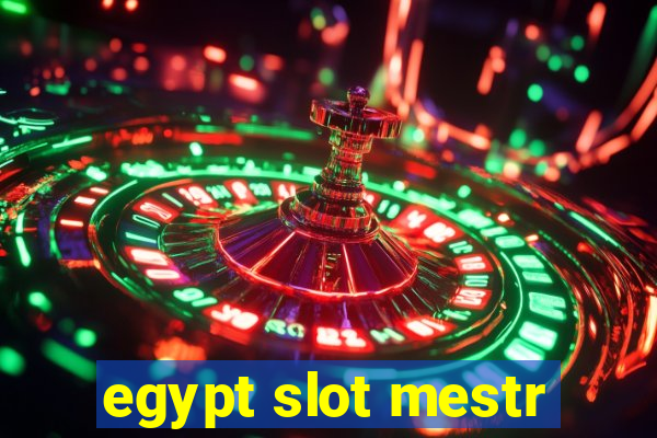 egypt slot mestr