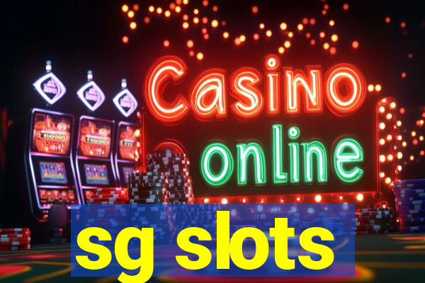 sg slots