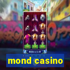 mond casino