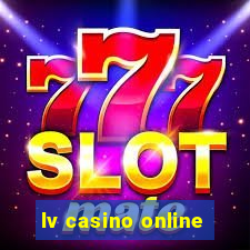 lv casino online