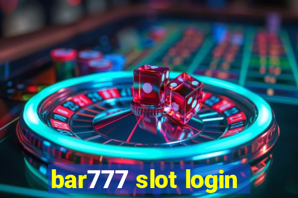 bar777 slot login