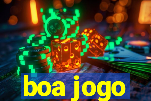 boa jogo