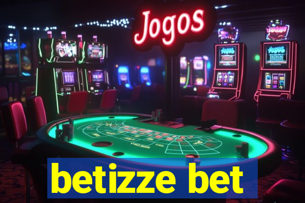 betizze bet