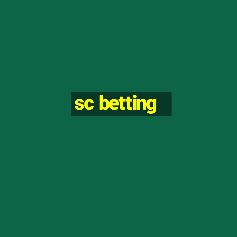 sc betting