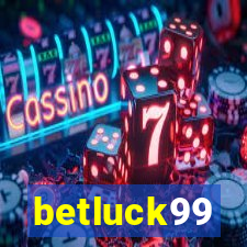 betluck99